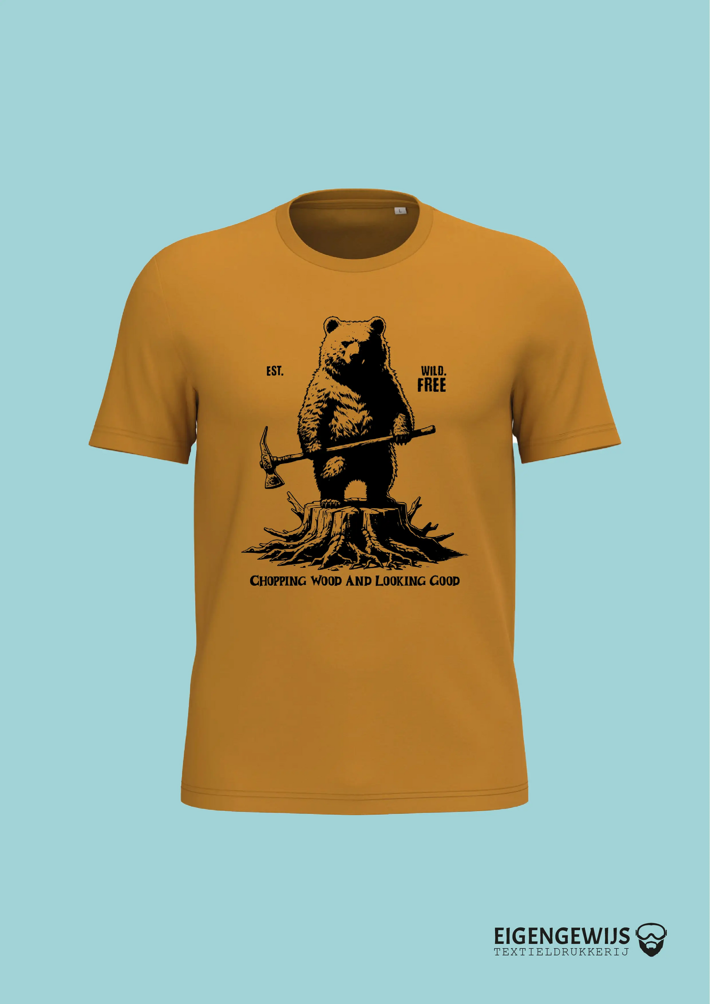 T-shirt 100% biologisch katoen - Chopping wood Eigengewijs